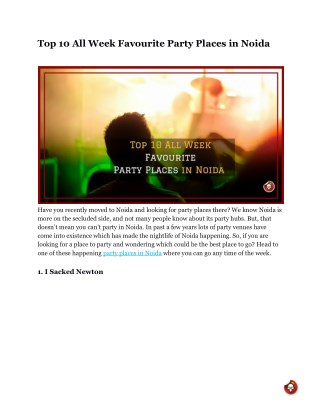 Top 10 All Week Favourite Party Places in Noida