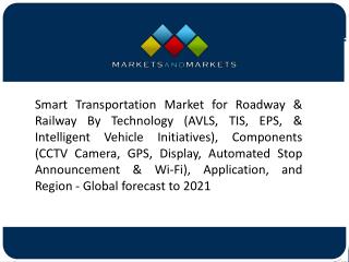 Global Trend in Vehicular Emission Reduction to Drive the Demand for Smart Solutions Market for Mass Transit