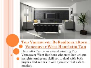 Top Vancouver Realtors | Vancouver West Realtors Henrietta Tan