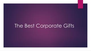 Trending Corporate Gifts