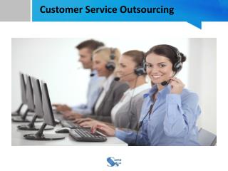 Customer Service Outsourcing