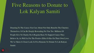 Five Reasons to Donate to Lok Kalyan Samiti