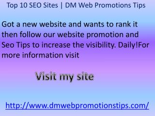 Top 10 SEO Sites | DM Web Promotions Tips