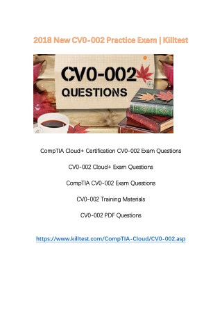2018 New CV0-002 Exam Questions Killtest