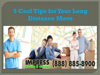 5 Cool Tips for Your Long Distance Move
