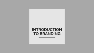 Introduction to Branding