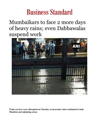 Mumbaikars to face 2 more days of heavy rains; even Dabbawalas suspend workÂ 
