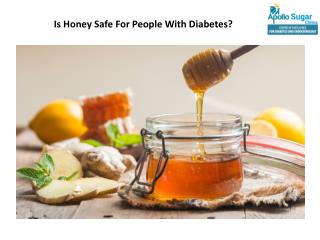 Is Honey Safe For People With Diabetes?