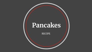 Pancake - Easy to Cook Breakfast Recipe