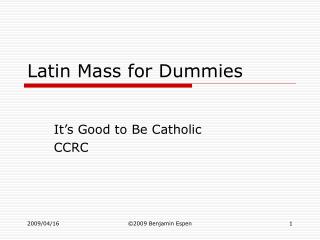 Latin Mass for Dummies