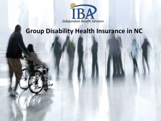 Group Disability Health Insurance in NC