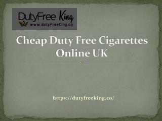 Cheap Duty Free Cigarettes Online uk