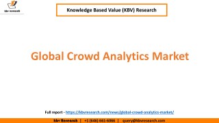 Global Crowd Analytics Market to reach a market size of $1.5 billion by 2022 â€“ KBV Research