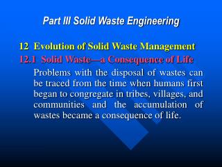 Part III Solid Waste Engineering