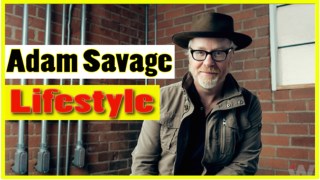 Adam Savage Lifestyle 2018 â˜… Net Worth â˜… Biography â˜… House â˜… Car â˜… Income â˜… Wife â˜… Family