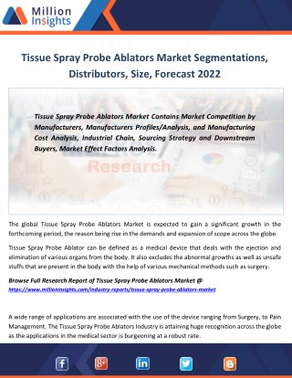 Tissue Spray Probe Ablators Industry Growth Factors, Regional Analysis, Share Forecast 2022