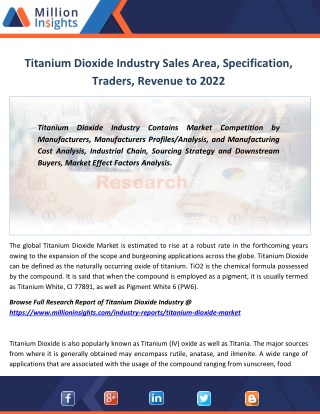 Titanium Dioxide Market Analysis, Product types, Size, Trends to 2017-2022