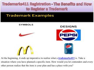 Trademarks411 Registration - The Benefits and How to Register a Trademark