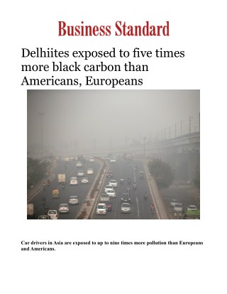 Delhiites exposed to five times more black carbon than Americans, Europeans