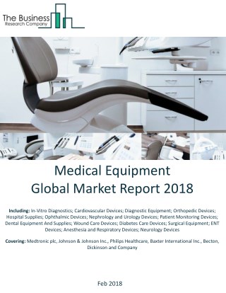 Medical Equipment Global Market Report 2018
