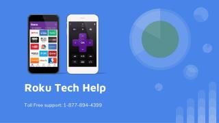 Support For Roku | Roku Tech Help 1-877-894-4399