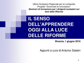 IL SENSO DELL’APPRENDERE OGGI ALLA LUCE DELLE RIFORME