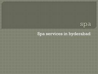 spa services in sr nagar