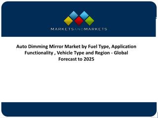 Auto Dimming Mirror Market to Showcase Significant Growth in the Coming Years