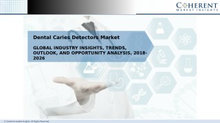 Dental Caries Detectors Market Opportunity Analysis, 2018 - 2026