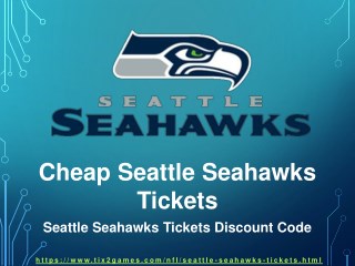 Discount Seahawks Tickets | Seattle Seahawks Tickets Discount Coupon | Tix2games