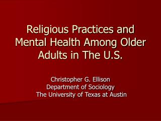 Religious Practices and Mental Health Among Older Adults in The U.S.