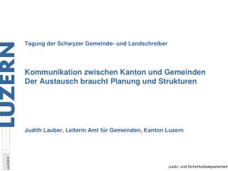 Kommunikation zwischen Kanton und Gemeinden