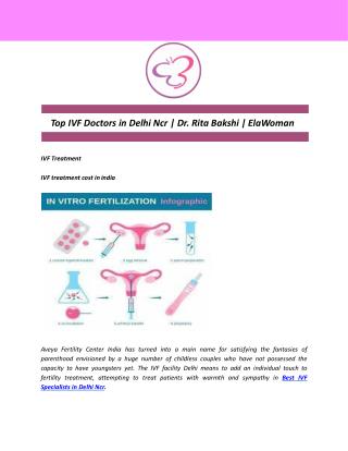 Top IVF Doctors in Delhi Ncr | Dr. Rita Bakshi | ElaWoman