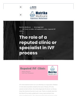 The role of a reputed clinic or specialist in IVF process