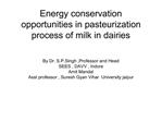 Energy conservation opportunities in pasteurization process of milk in dairies