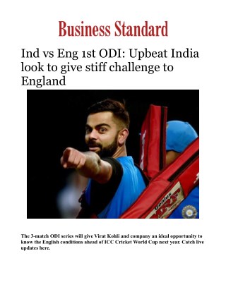 India vs England 2018 1st ODI preview: Upbeat India look to give stiff challenge to England