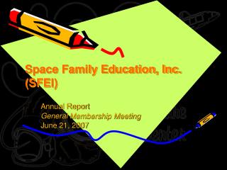Space Family Education, Inc. (SFEI)