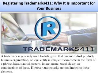 Registering Trademarks411: Why It Is Important for Your Business