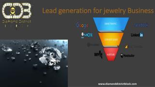 Lead generation for jewelry business