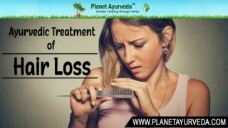 Ayurvedic Treatment for Hair Loss, Alopecia, Baldness