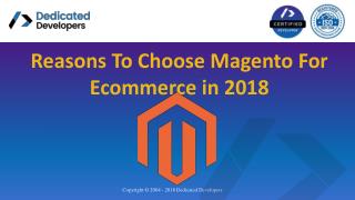 Reasons To Choose Magento For Ecommerce in 2018