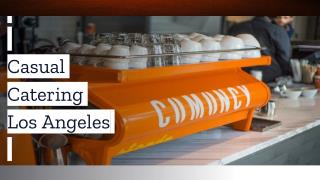 Casual Catering Los Angeles