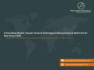 E Prescribing Market | Significant Futuristic Trends And Opportunities 2023
