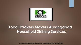 Local Packers Movers Aurangabad , Household Shifting Services