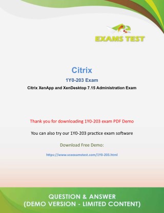 Get Latest Citrix 1Y0-203 VCE Exam 2018 - [DOWNLOAD and Prepare]