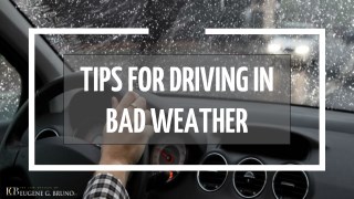 Tips for Driving in Bad Weather