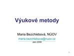 V ukov metody