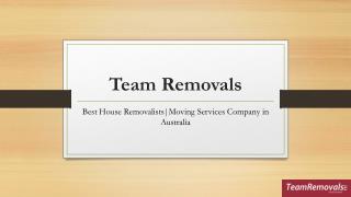 Best House Removalists|Moving Services Company in Australia