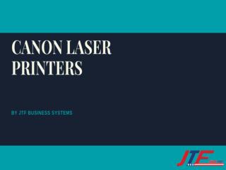 Canon Laser Printers High-End Printing Capabilities