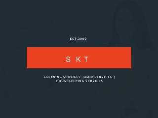 Maids Services In Dubai | Full & Part Time M/aids - SKT Cleaning